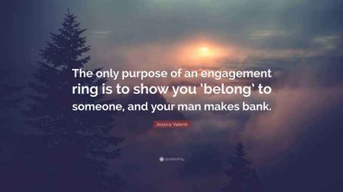 Jessica Valenti Quote: “The only purpose of an engagement ring is to ...